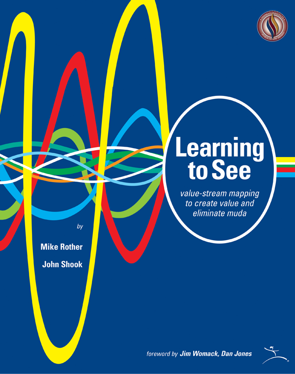 Learning to See | Learn Value-Stream Mapping | Buy the Book