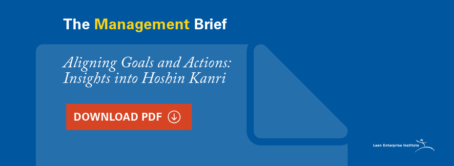 Aligning Goals and Actions: Insights into Hoshin Kanri