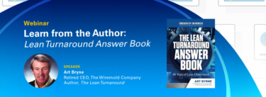 Lean Turnaround Answer book webinar with Art Byrne